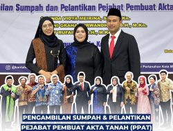 Pengambilan Sumpah dan Pelantikan PPAT Wilayah Kerja Kota Malang